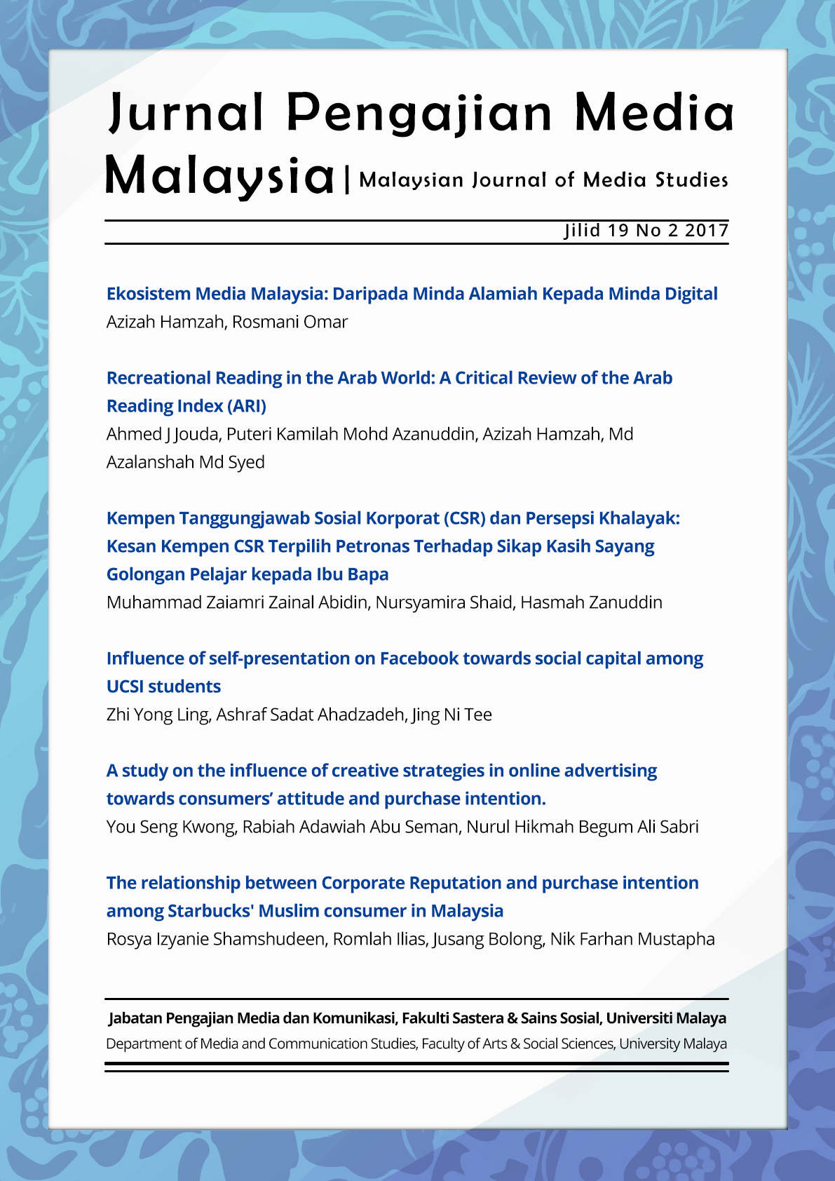 					View Vol. 19 No. 2 (2017): Malaysian Journal of Media Studies
				