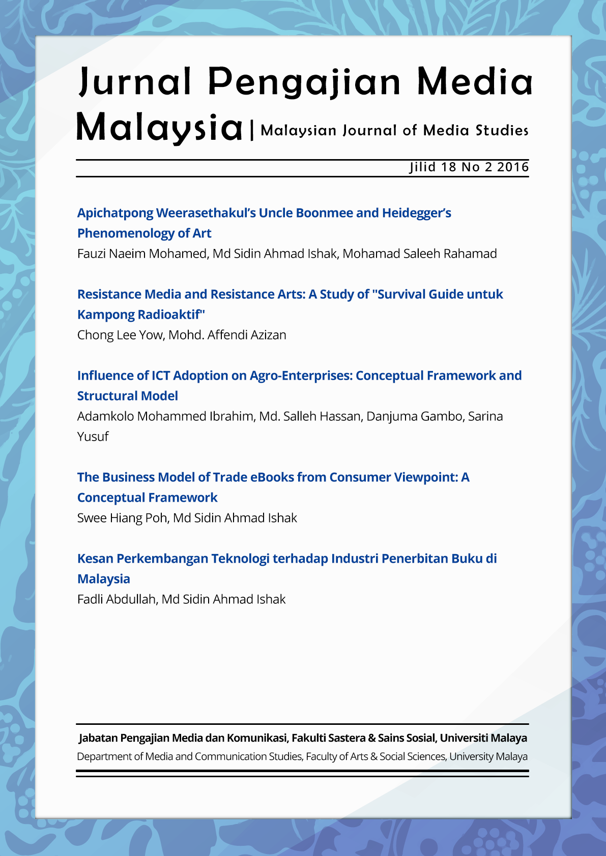					View Vol. 18 No. 2 (2016): Malaysian Journal of Media Studies
				